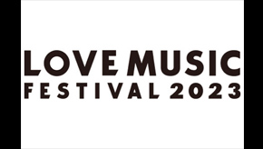 LOVE MUSIC FESTIVAL 2023