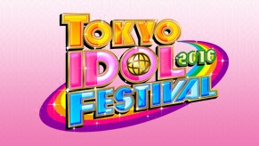 TOKYO IDOL FESTIVAL 2016