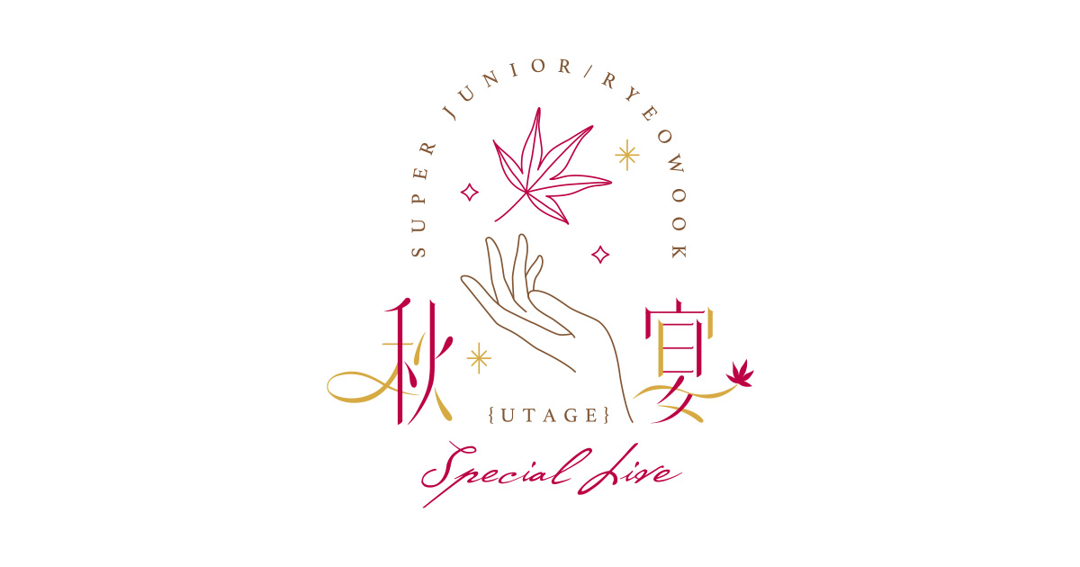 SUPER JUNIOR-RYEOWOOK Special Live ～秋宴～